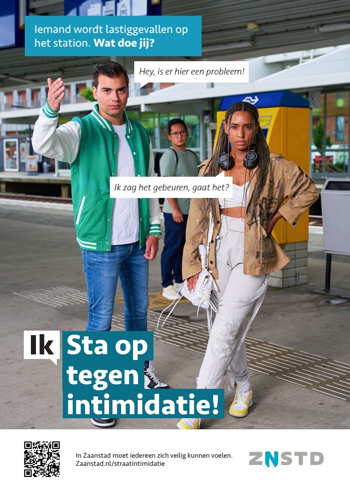 Poster sta op tegen straatintimidatiie